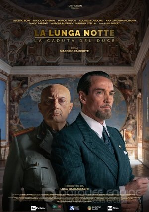 Долгая ночь: падение дуче / La lunga notte