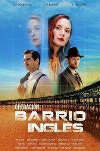 Операция «Английский квартал» / Operación Barrio Inglés
