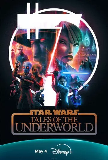 Звёздные войны: Сказания о преступном мире / Star Wars: Tales of the Underworld